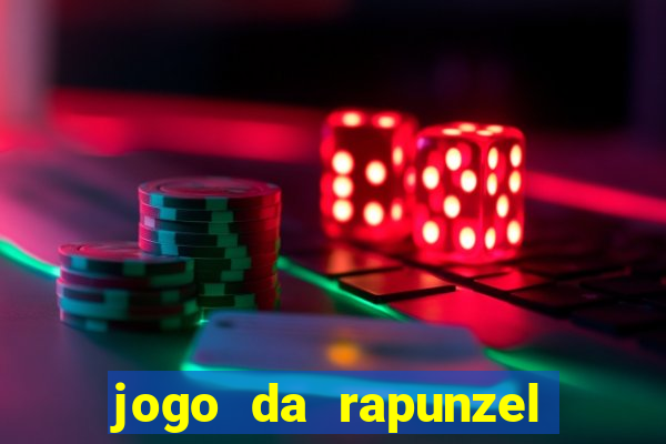 jogo da rapunzel enrolados: problema em dobro